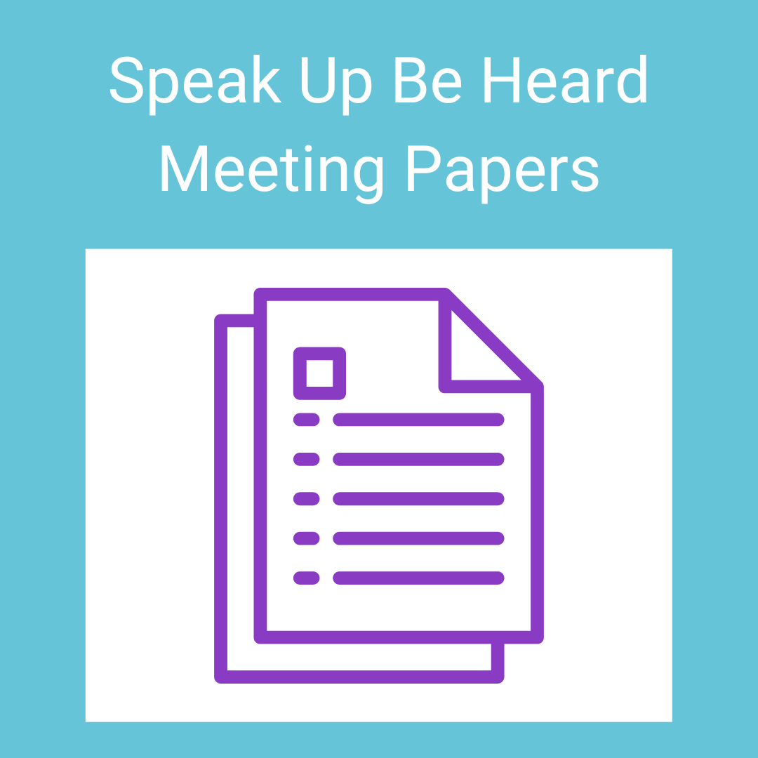 Speak Up Be Heard Meeting Papers